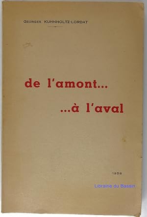 Imagen del vendedor de De l'amont.  l'aval a la venta por Librairie du Bassin