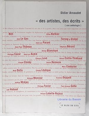 Seller image for des Artistes, des crits, une Anthologie for sale by Librairie du Bassin