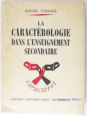 La caractérologie dans l'enseignement secondaire