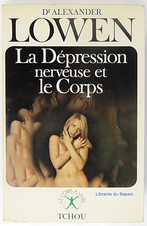 Image du vendeur pour La dépression nerveuse et le Corps mis en vente par Librairie du Bassin