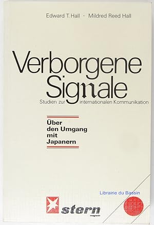 Imagen del vendedor de Verborgene signale Studien zur internationalen Kommunikation ber den Umgang mit Japanern a la venta por Librairie du Bassin