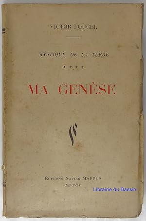 Seller image for Mystique de la terre, Tome 4 Ma gense for sale by Librairie du Bassin