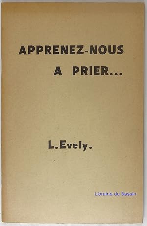 Immagine del venditore per Apprenez-nous  prier. venduto da Librairie du Bassin