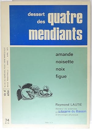 Seller image for Vie et action n74bis Dessert des quatre mendiants Amande Noisette Noix Figue for sale by Librairie du Bassin