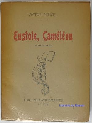 Eustole, Caméléon Divertissement