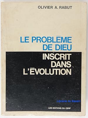 Seller image for Le problme de Dieu inscrit dans l'volution for sale by Librairie du Bassin
