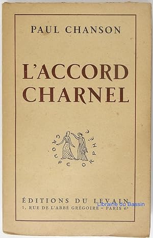 Seller image for L'accord charnel for sale by Librairie du Bassin