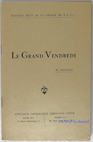 Seller image for Le grand Vendredi for sale by Librairie du Bassin