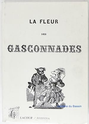 La Fleur des Gasconnades