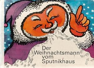 Der Weihnachtsmann vom Sputnikhaus.