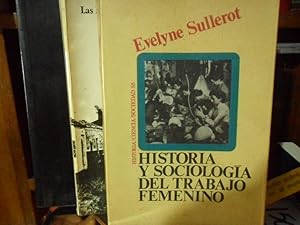 LAS ÉLITES FEMENINAS ESPAÑOLAS ( una investigación sociológica) + HISTORIA Y SOCIOLOGÍA DEL TRABA...