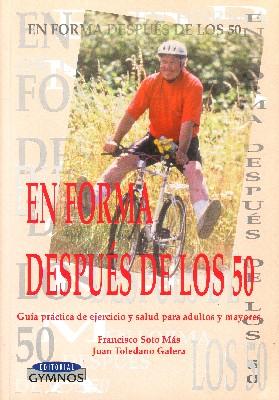 EN FORMA DESPUES DE LOS 50