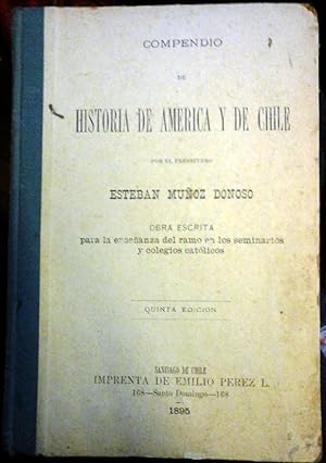 COMPENDIO DE HISTORIA DE AMERICA Y DE CHILE