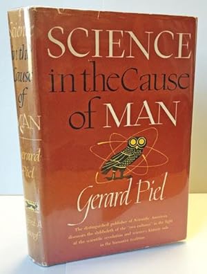 Seller image for Science in the Cause of Man for sale by Heritage Books