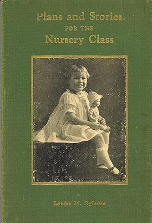 Plans and Stories for the Nursery Class