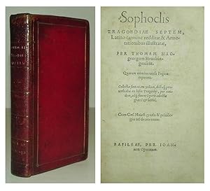 Sophoclis tragoediae septem, Latino carmine redditae & annotationibus illustratae, per Thomam Nao...