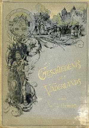 Image du vendeur pour TAFEREELEN UIT DE GESCHIEDENIS DES VADERLANDS, VOOR MIJNE LEERLINGEN BEWERKT mis en vente par Le-Livre