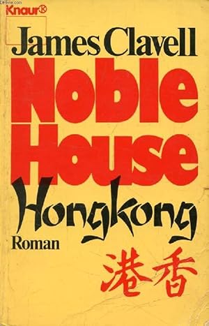 Bild des Verkufers fr NOBLE HOUSE HONGKONG zum Verkauf von Le-Livre