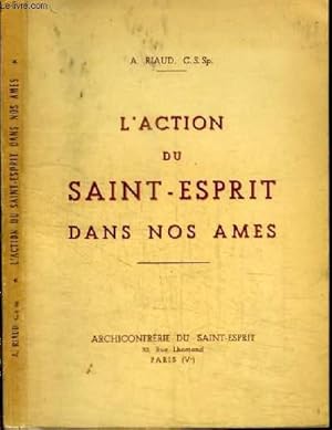 Seller image for L'ACTION DU SAINT-ESPRIT DANS NOS AMES for sale by Le-Livre