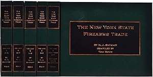 The New York State Firearms Trade. Complete five volume set.