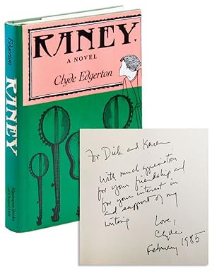 Imagen del vendedor de Raney: A Novel [Inscribed & Signed] a la venta por Lorne Bair Rare Books, ABAA