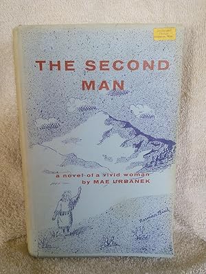 Seller image for The Second Man: A Novel of a Vivid Woman for sale by Prairie Creek Books LLC.