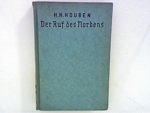 Seller image for Der Ruf des Nordens. Abenteuer und Heldentum der Nordpolfahrer for sale by ANTIQUARIAT FRDEBUCH Inh.Michael Simon