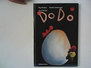 Imagen del vendedor de Dodo : Eine Geschichte. Ill. von Emilio Urberuaga. a la venta por ANTIQUARIAT FRDEBUCH Inh.Michael Simon