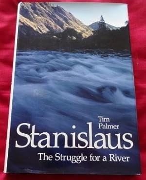 Staislaus: The Struggle for a River.