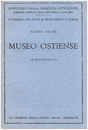 Immagine del venditore per Museo Ostiense (Itineraries of the Museums, Galleries and Monuments of Italy Series) venduto da Diatrope Books