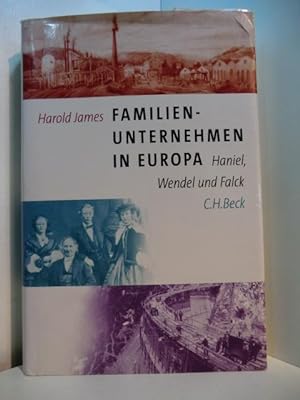 Familienunternehmen in Europa. Haniel, Wendel und Falck