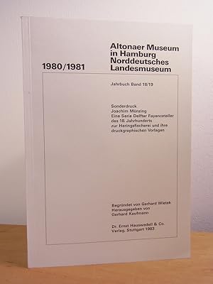 Image du vendeur pour Eine Serie Delfter Fayenceteller des 18. Jahrhunderts zur Heringsfischerei und ihre druckgraphischen Vorlagen. Neuwerbungen des Altonaer Museums in ihrem Bezug zur Kulturgeschichte der niederlndischen Heringsfischerei (signiert) mis en vente par Antiquariat Weber