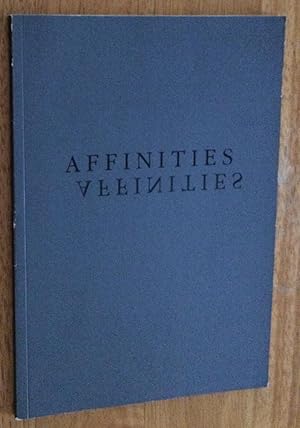 Seller image for Affinities. Works on Paper from the 16th - 20th Centuries for sale by Lucky Panther Books