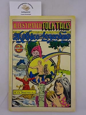 Illustrated Folktales. Illustrated by Albert S.J. Vamenta and Nony C. Estarte. Volume 2: Mythico-...