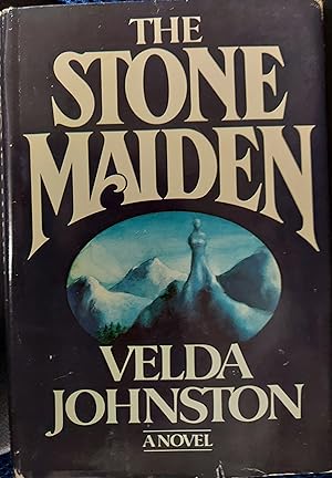 Seller image for The Stone Maiden for sale by The Book House, Inc.  - St. Louis