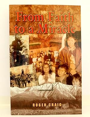 From Faith to a Miracle