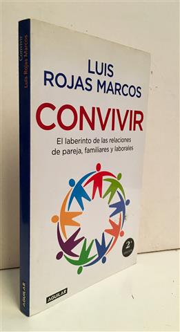 Seller image for Convivir. El laberinto de las relaciones de pareja, familiares y laborales for sale by Librera Torres-Espinosa