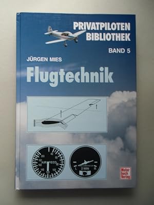 Flugtechnik 1. Auflage 1996 Luftfahrt