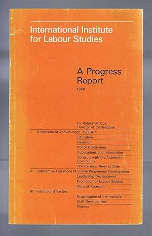 International Institute for Labour Studies, A Progress Report 1968