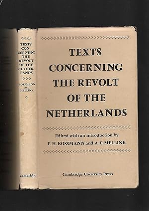 Bild des Verkufers fr Texts Concerning the Revolt of the Netherlands (Cambridge Studies in the History and Theory of Politics) zum Verkauf von SAVERY BOOKS
