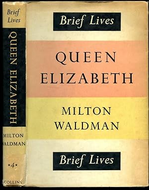 Image du vendeur pour Queen Elizabeth [Brief Lives No. 4] mis en vente par Little Stour Books PBFA Member