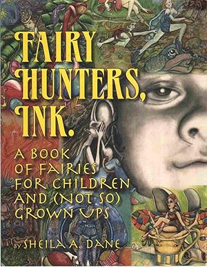 Seller image for FAIRY HUNTERS, INK. for sale by The Avocado Pit