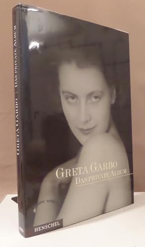 Greta Garbo. Das private Album. Aus dem Englischen von Petra Thoms u. Maria Buchwald.