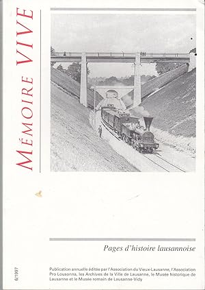 Mémoire Vive. Pages d'histoire lausannoise 1997