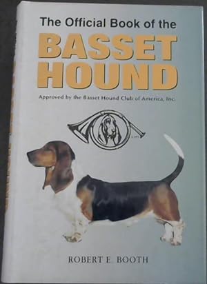 Seller image for The Official Book of the Basset Hound for sale by Chapter 1