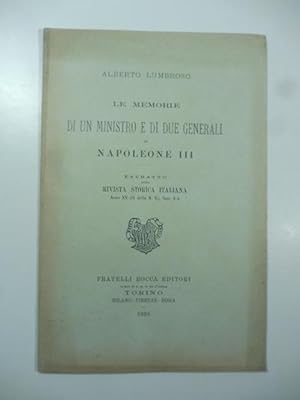 Le memorie di un Ministro e di due Generali di Napoleone III