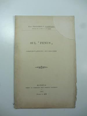 Bild des Verkufers fr Sul Fenus. Osservazioni storiche zum Verkauf von Coenobium Libreria antiquaria