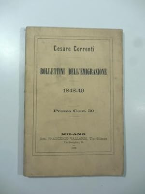 Bild des Verkufers fr Bollettini dell'emigrazione 1848-49 zum Verkauf von Coenobium Libreria antiquaria