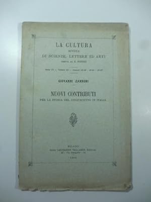 Bild des Verkufers fr Nuovi contributi per la storia del Cinquecento in Italia zum Verkauf von Coenobium Libreria antiquaria