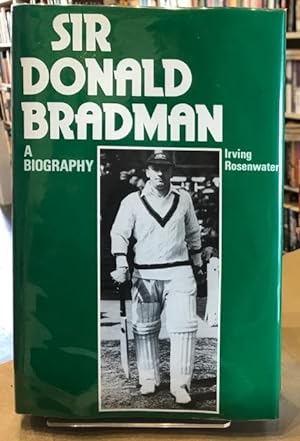 Seller image for Sir Donald Bradman - A biography for sale by Harris & Harris Books
